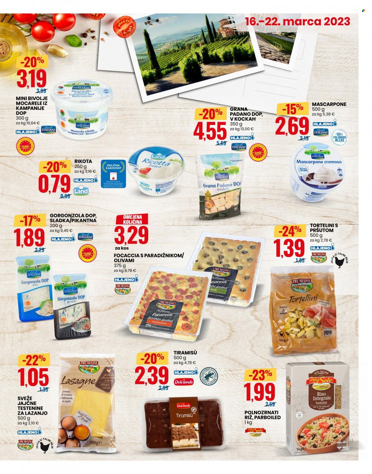 thumbnail - EuroSpin katalog - 16.3.2023 - 22.3.2023 - Ponudba izdelkov - Tre Mulini, tiramisu, olive, gorgonzola, mleko, jajčne testenine, riž. Stran 3.