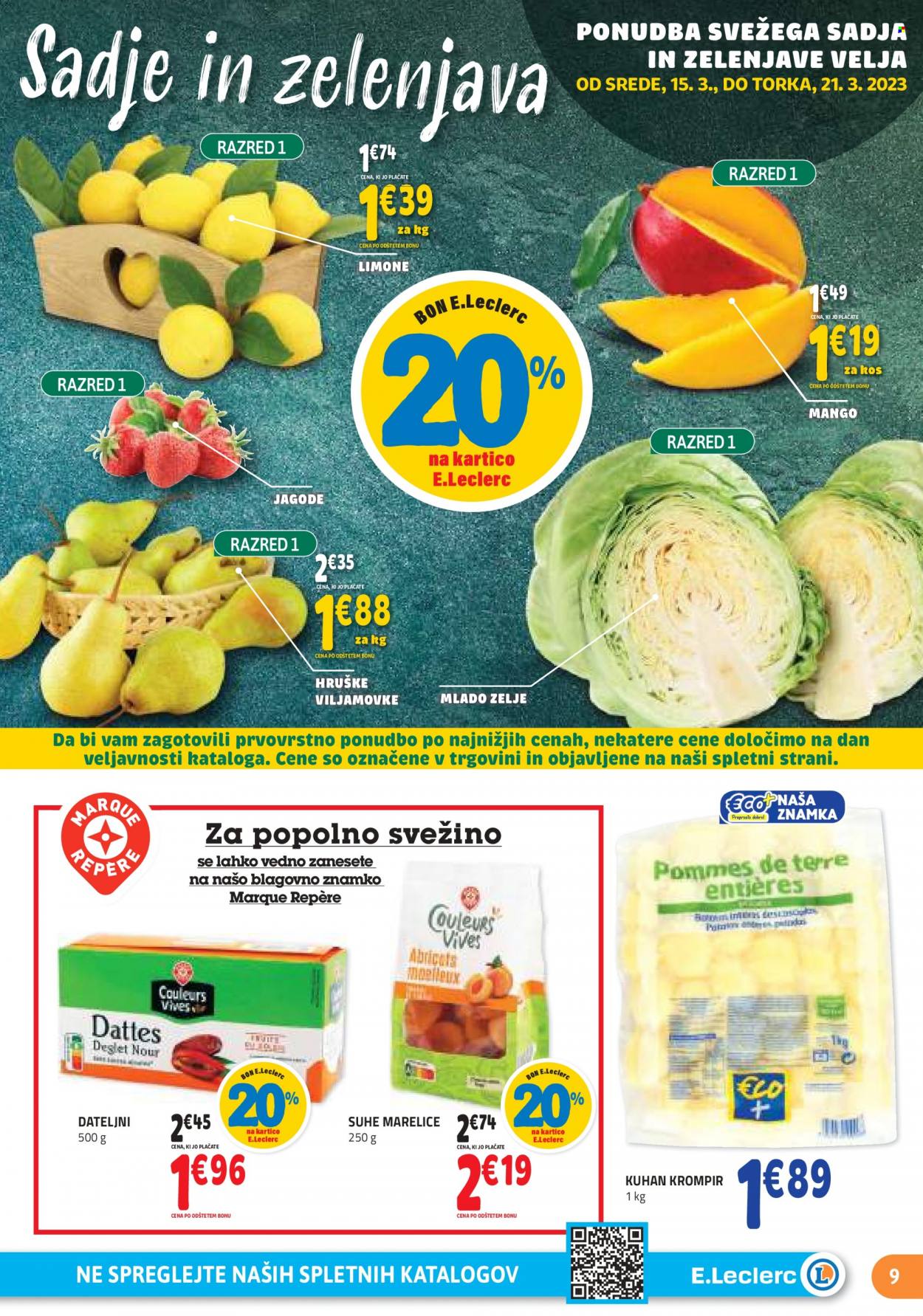 thumbnail - E.Leclerc katalog - 15.3.2023 - 25.3.2023 - Ponudba izdelkov - hruške, jagode, limona, marelice, krompir, dateljni. Stran 9.