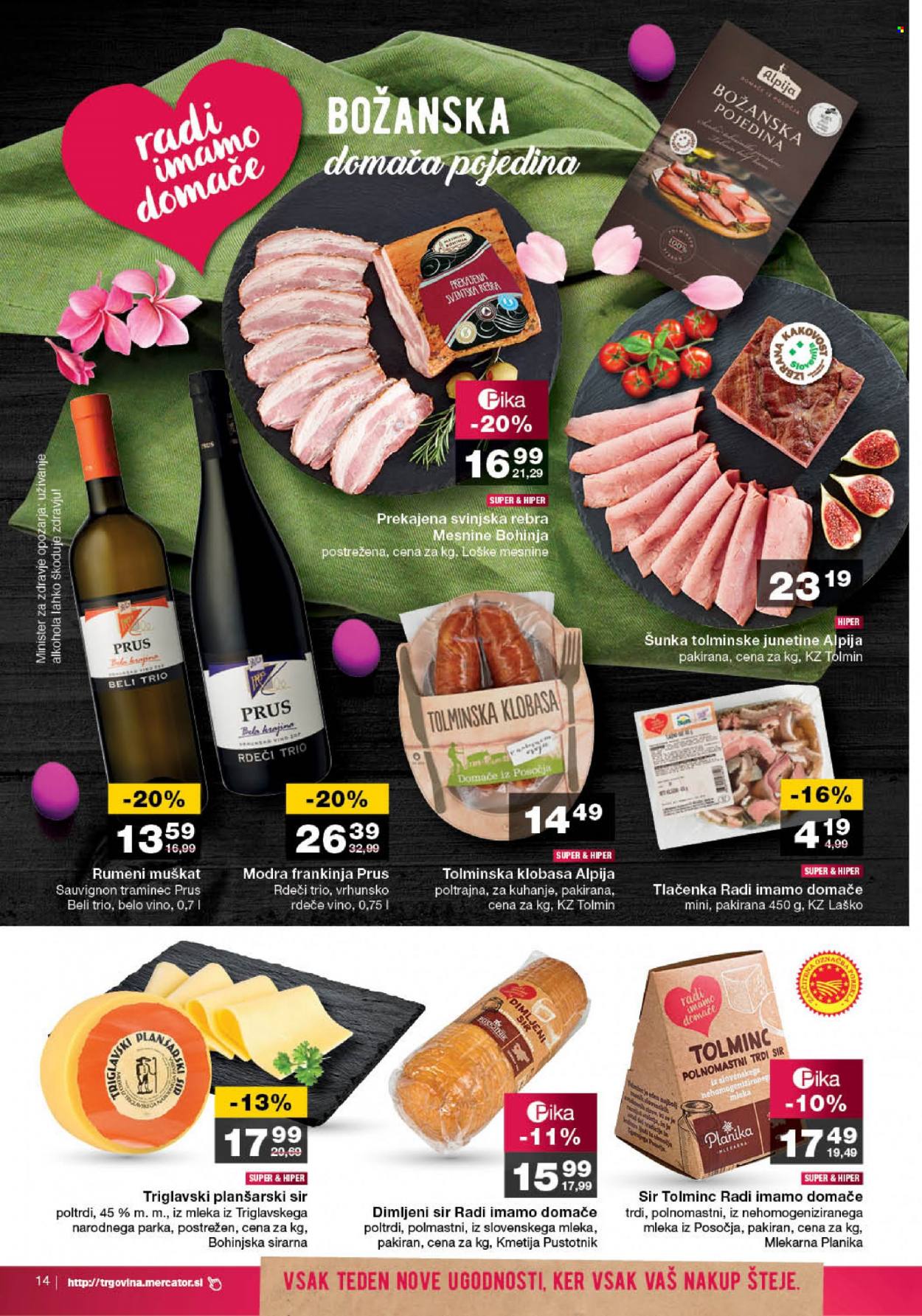 Mercator katalog - 16.3.2023 - 22.3.2023 - Ponudba izdelkov - rebra, svinjska rebra, svinjsko meso, belo vino, Muškat, rdeče vino, Sauvignon Blanc, vino, Traminec, klobasa, šunka, tlačenka, sir. Stran 14.