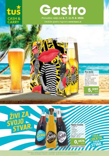 Tuš Cash & Carry katalog - 6.7.2023 - 9.8.2023.