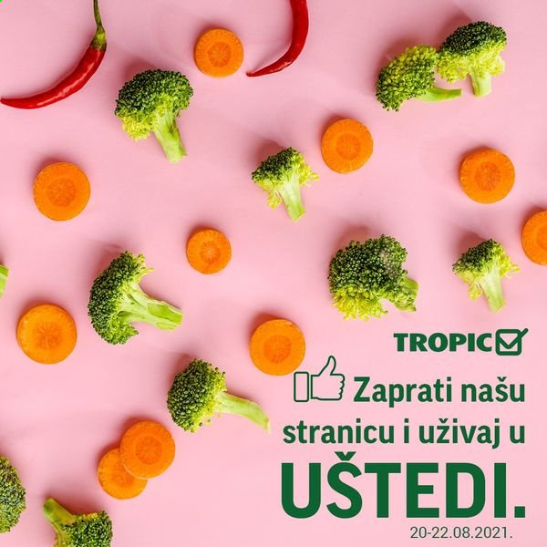 Tropic katalog - 20.08.2021. - 22.08.2021.. Stranica 1