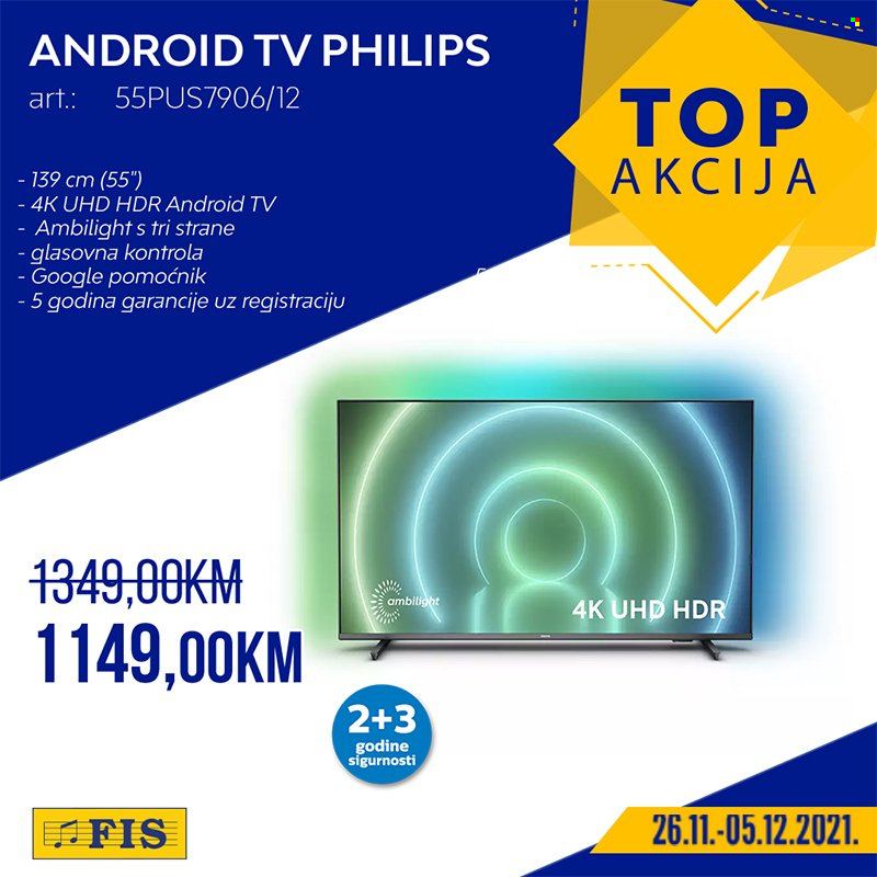 thumbnail - FIS katalog - 26.11.2021. - 05.12.2021. - Sniženi proizvodi - Philips, Android TV, televizor, uhd. Stranica 14.