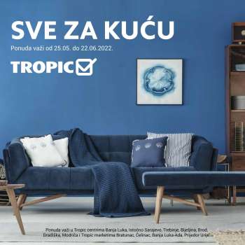 Tropic katalog - 25.05.2022. - 22.06.2022.
