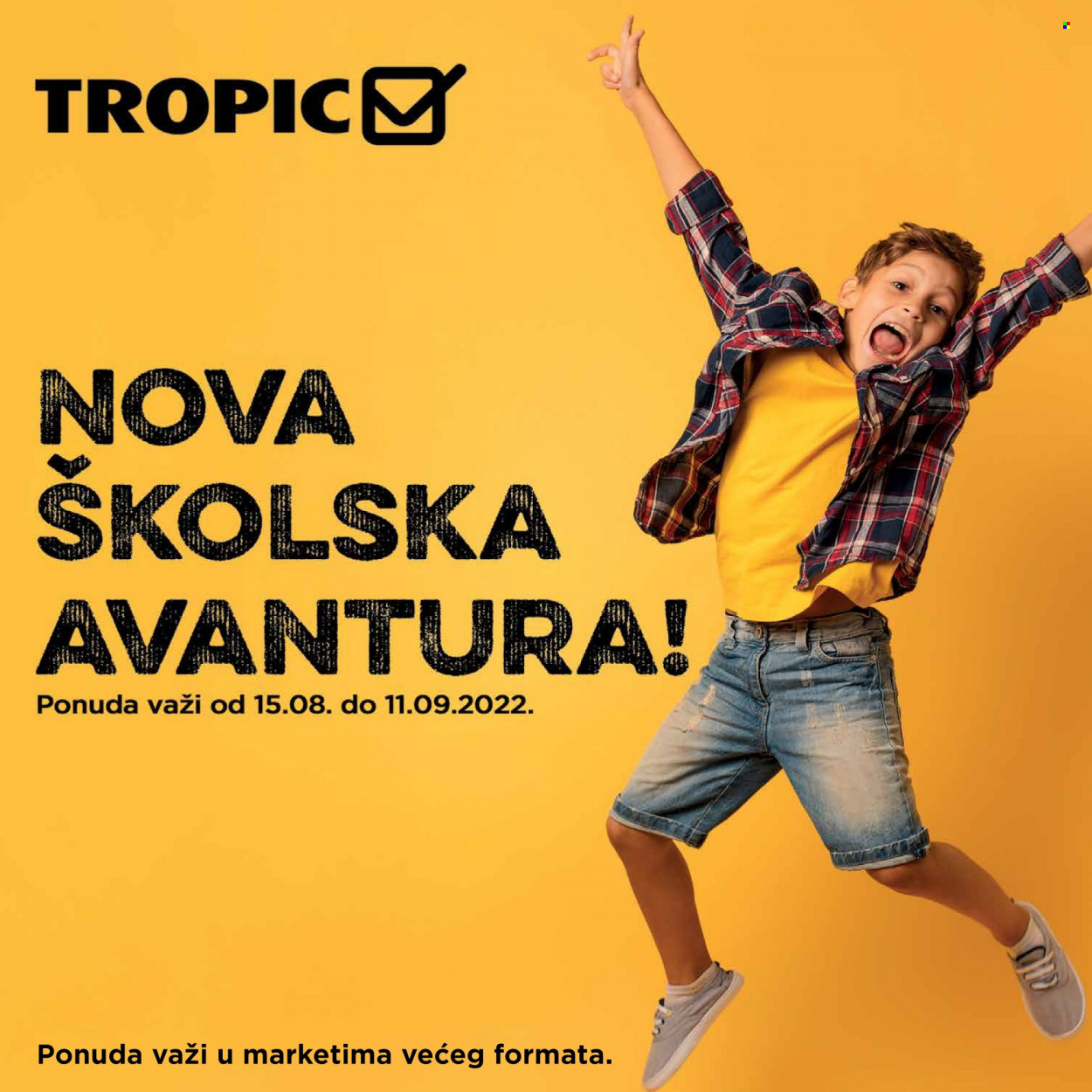 Tropic katalog - 15.08.2022. - 11.09.2022.. Stranica 1