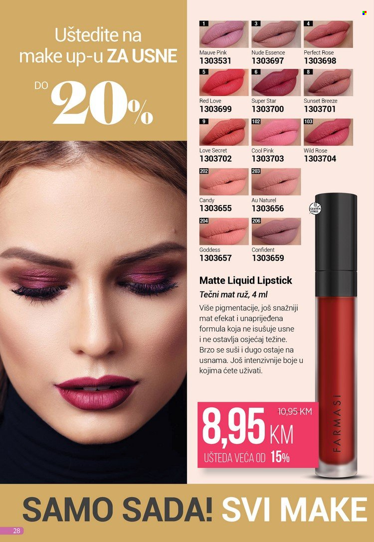 thumbnail - Farmasi katalog - 01.10.2022. - 30.11.2022. - Sniženi proizvodi - Candy, lipstick, makeup. Stranica 28.
