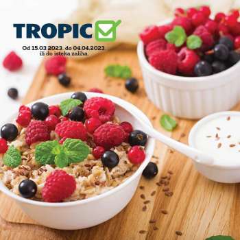 Tropic katalog - 15.03.2023. - 04.04.2023.