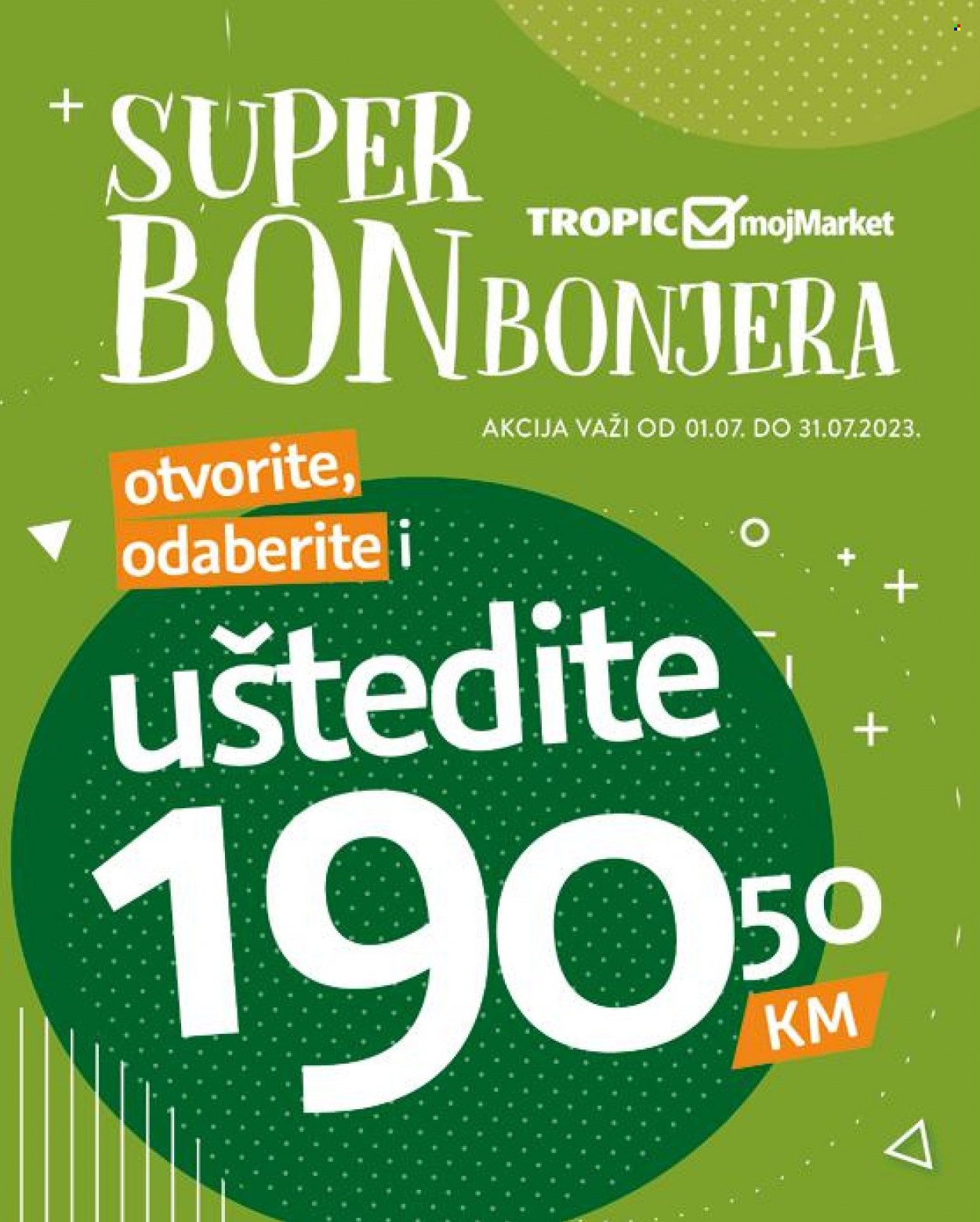 Tropic katalog - 01.07.2023. - 31.07.2023.. Stranica 1