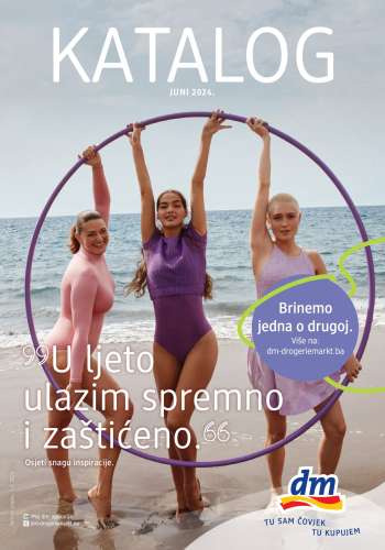 dm katalog - 05.06.2024. - 18.06.2024.