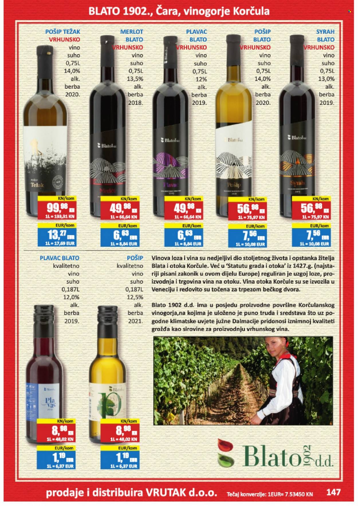 thumbnail - Vrutak katalog - Sniženi proizvodi - bijelo vino, crno vino, Merlot, Plavac, vino, Syrah, alkohol, Blato. Stranica 147.