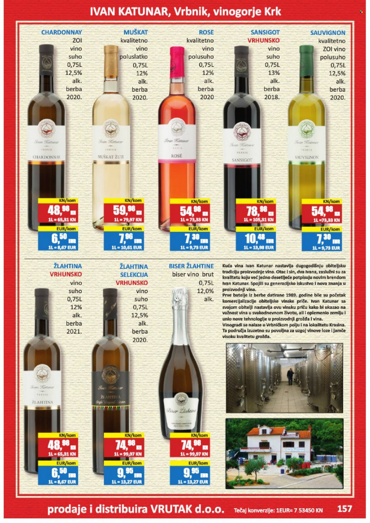 thumbnail - Vrutak katalog - Sniženi proizvodi - bijelo vino, Chardonnay, vino, alkohol, Muškat, Vrbnik, Žlahtina. Stranica 157.