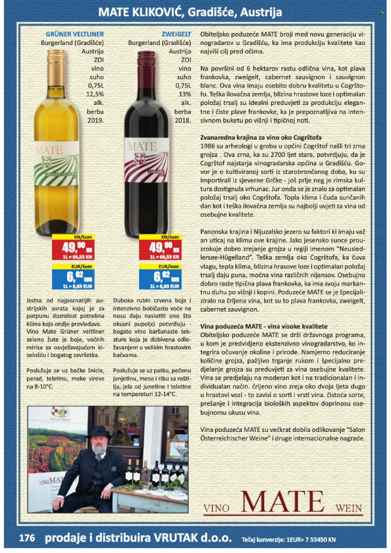 thumbnail - Vrutak katalog - Sniženi proizvodi - žemlja, DOBRO, med, bijelo vino, Cabernet Sauvignon, crno vino, Sauvignon Blanc, Frankovka, alkohol. Stranica 176.