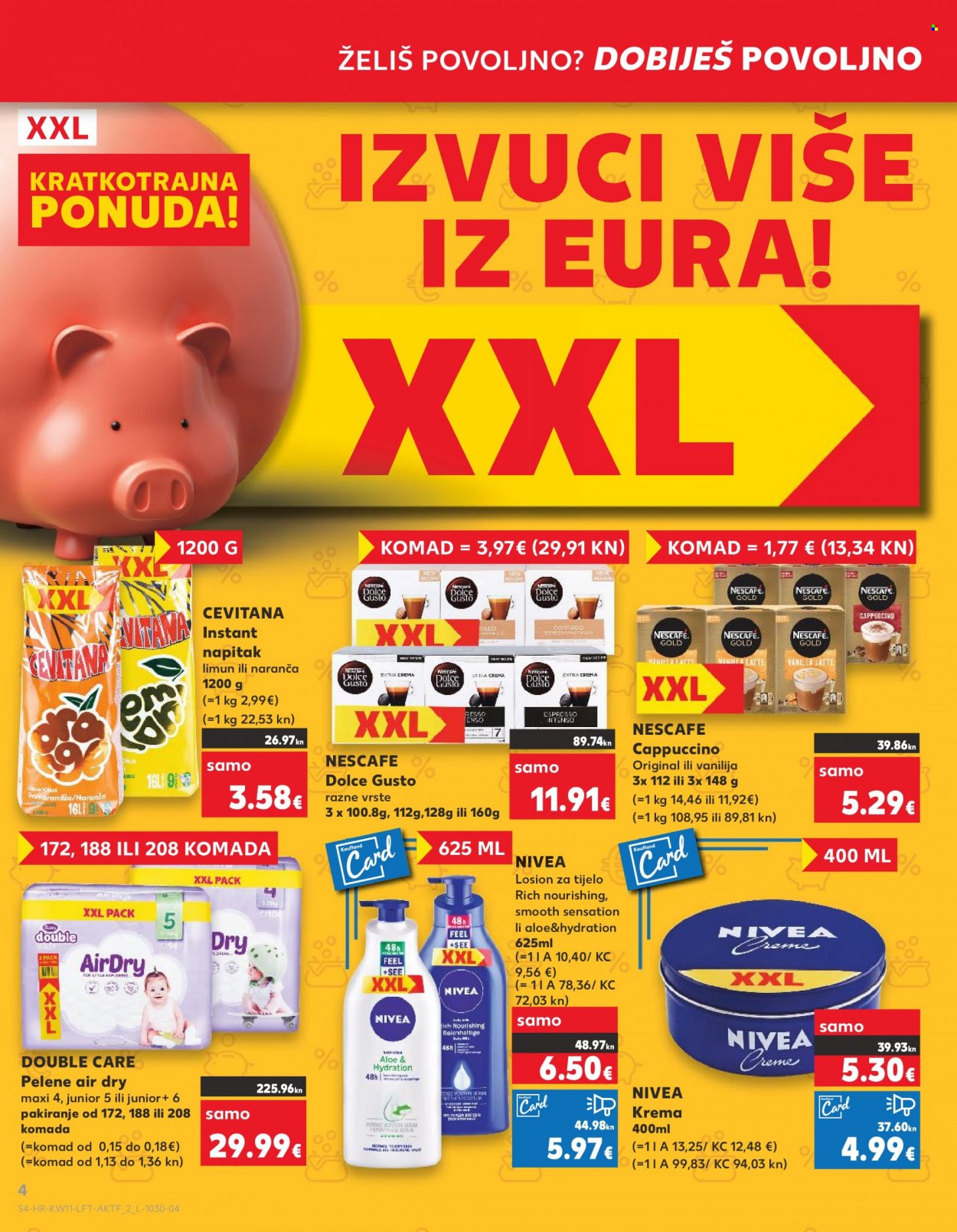 Kaufland katalog - 15.03.2023. - 21.03.2023. - Sniženi proizvodi - instant napitak, napitak, pelene, Dolce Gusto, kava, Nescafé, losion za tijelo, Nivea, krema, univerzalna krema, cappuccino, kava instant. Stranica 4.