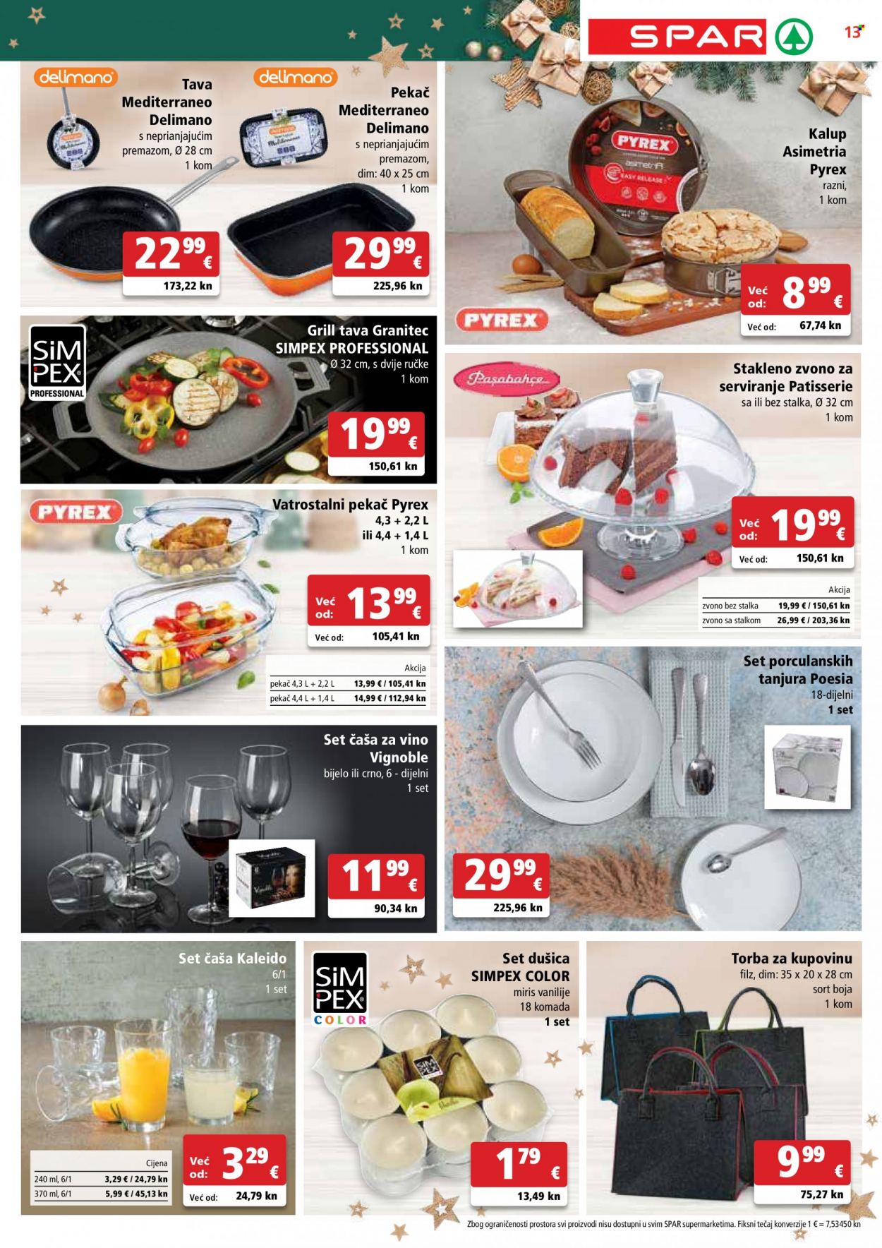 thumbnail - SPAR katalog - 22.11.2023. - 28.11.2023. - Sniženi proizvodi - Delimano, pekač, kalup za pečenje, mirisna svijeća, torba, tava, grill tava, stakleni poklopac, zvono za serviranje, čaša, čaša za vino, set tanjura. Stranica 13.