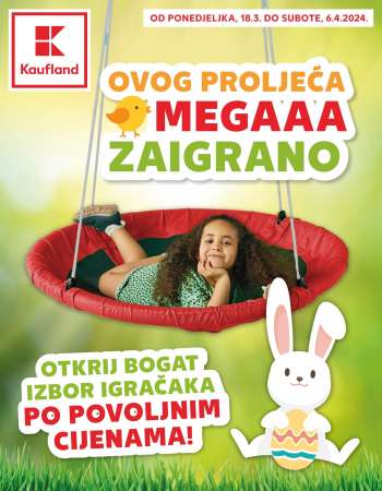 Kaufland katalog - 18.03.2024. - 06.04.2024.