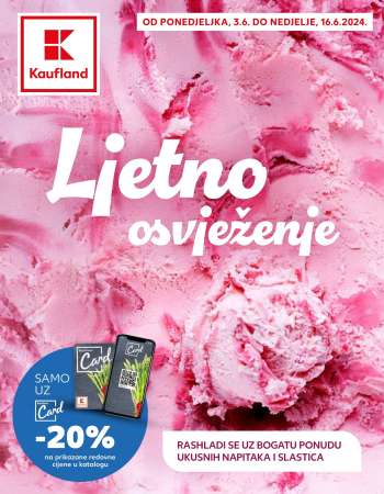 Kaufland katalog - 03.06.2024. - 16.06.2024.
