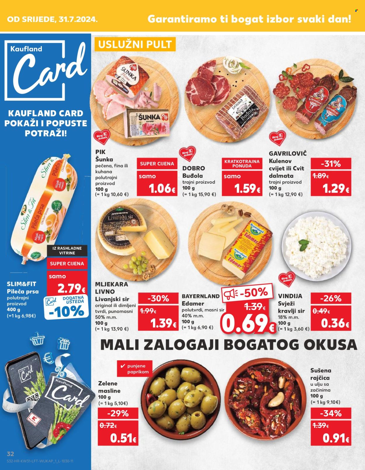 Kaufland katalog - 31.07.2024. - 06.08.2024. Stranica 32