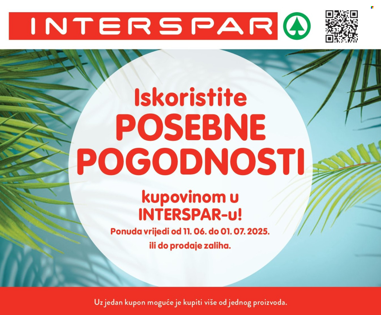 INTERSPAR katalog - 11.06.2025. - 01.07.2025. Stranica 1