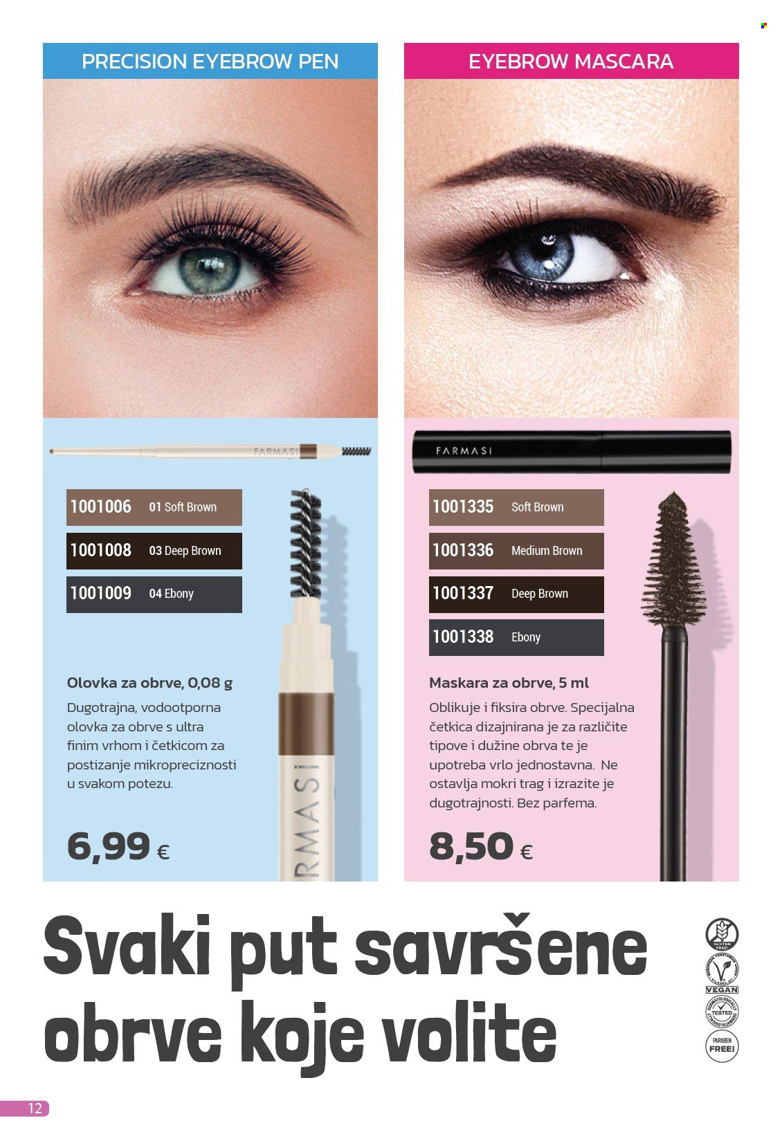 Farmasi katalog - 01.06.2025. - 30.06.2025. Stranica 12
