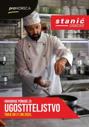 Stanić Horeca katalog - 07.08.2025. - 21.08.2025.