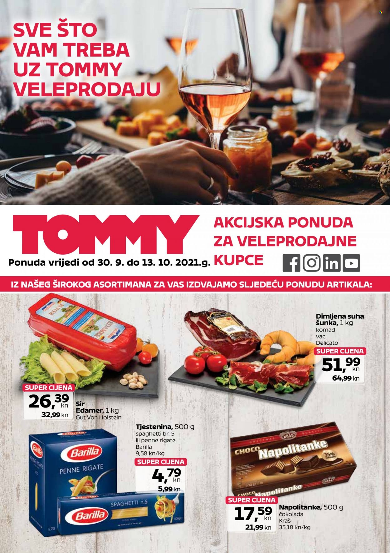 thumbnail - Tommy katalog - 30.09.2021. - 13.10.2021. - Sniženi proizvodi - suha šunka, šunka, sir, Kraš, napolitanke, spaghetti, tjestenina, Barilla. Stranica 1.