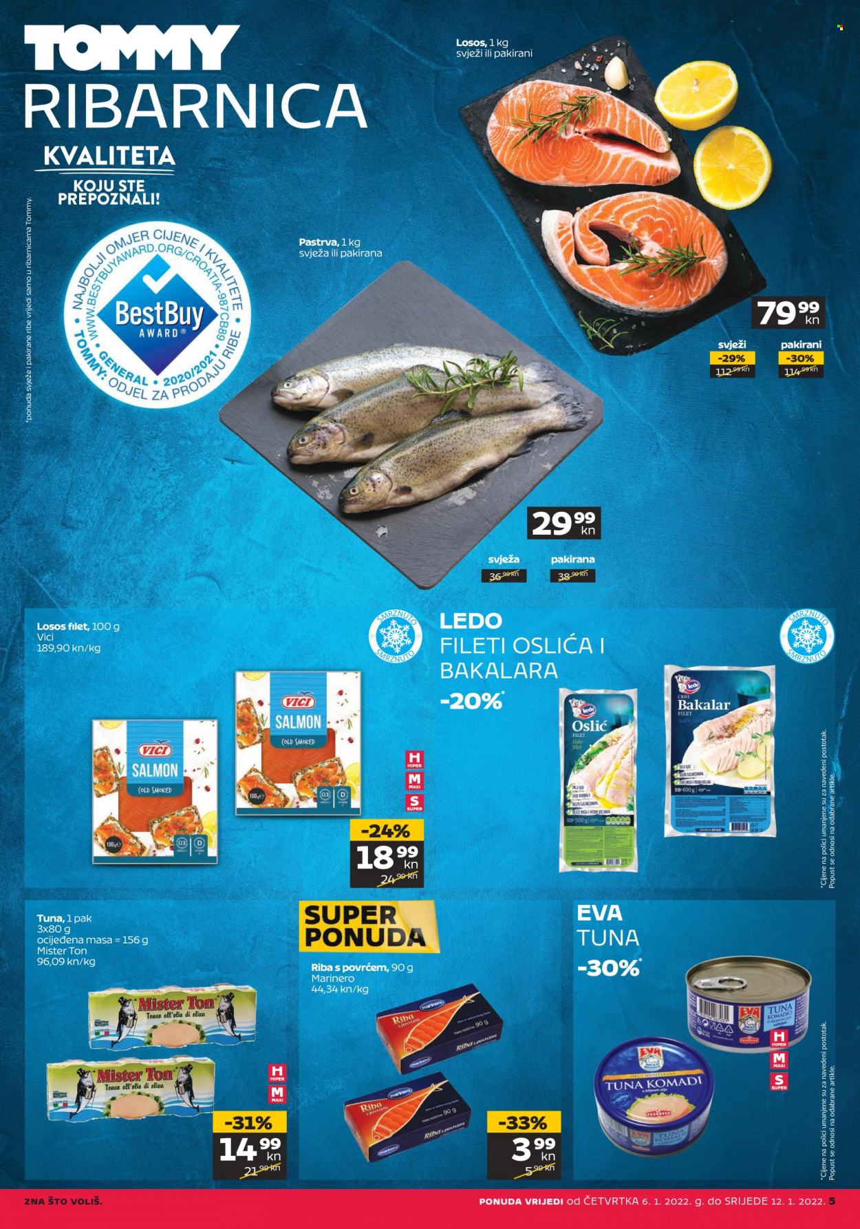 thumbnail - Tommy katalog - 06.01.2022. - 12.01.2022. - Sniženi proizvodi - bakalar, losos, oslić, pastrva, tuna u biljnom ulju. Stranica 5.