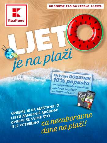 Kaufland katalog - 25.05.2022. - 07.06.2022.