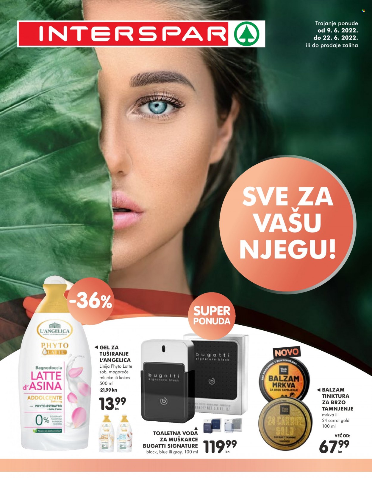 INTERSPAR katalog - 09.06.2022. - 22.06.2022. Stranica 1