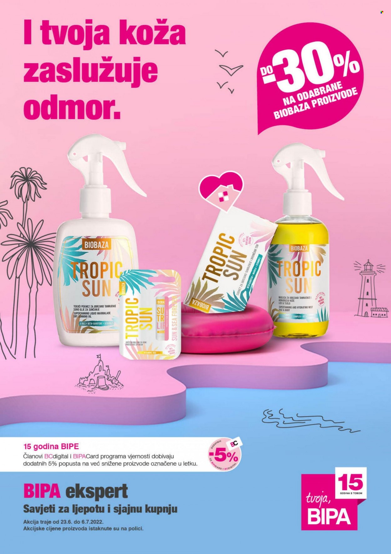 Bipa katalog - 23.06.2022. - 06.07.2022. Stranica 1