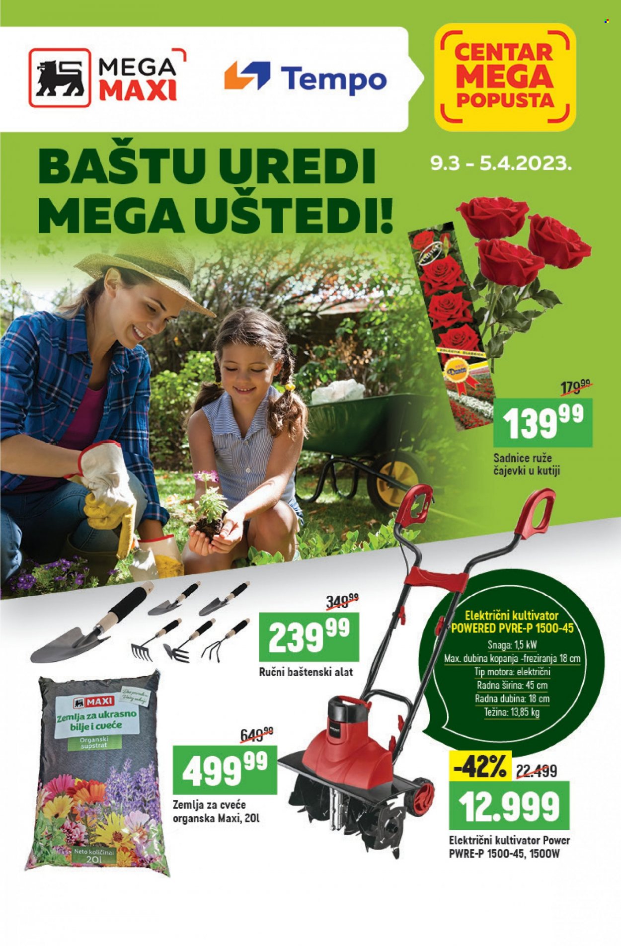 thumbnail - Mega Maxi katalog - 09.03.2023 - 05.04.2023 - Proizvodi na akciji - cveće sadnica, ruže, sadnice, kultivator, supstrat za cveće, zemlja, baštenski alat. Stranica 1.