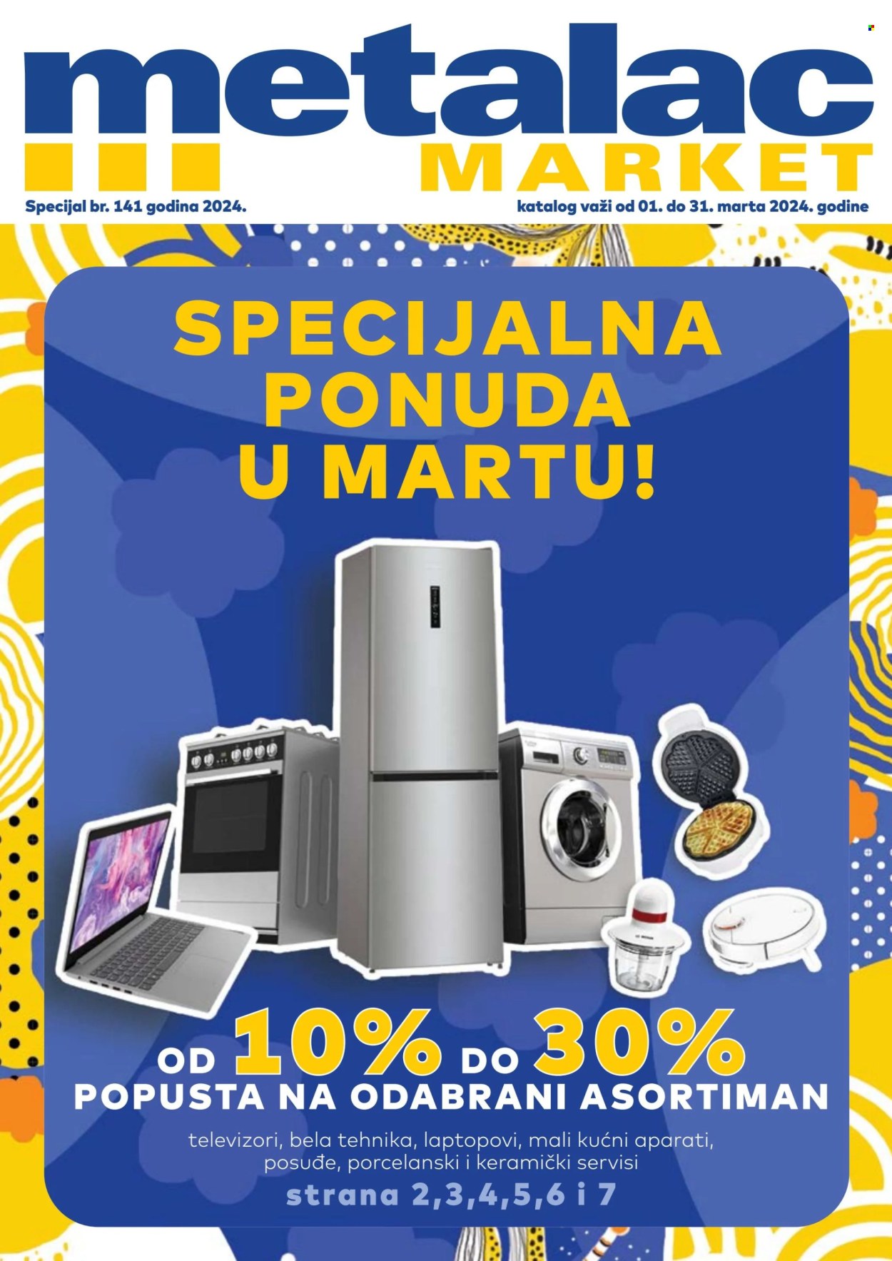 Metalac Market katalog - 01.03.2024 - 31.03.2024. Stranica 1