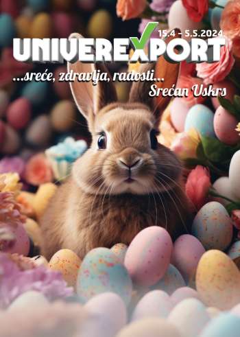 Univerexport katalog - 15.04.2024 - 05.05.2024.