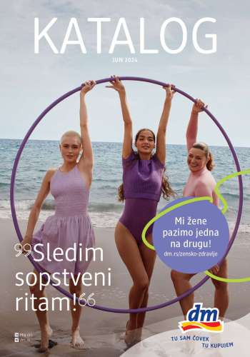 dm drogerie katalog - 01.06.2024 - 30.06.2024.