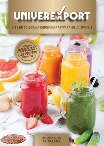 Univerexport katalog - 03.06.2024 - 30.06.2024.