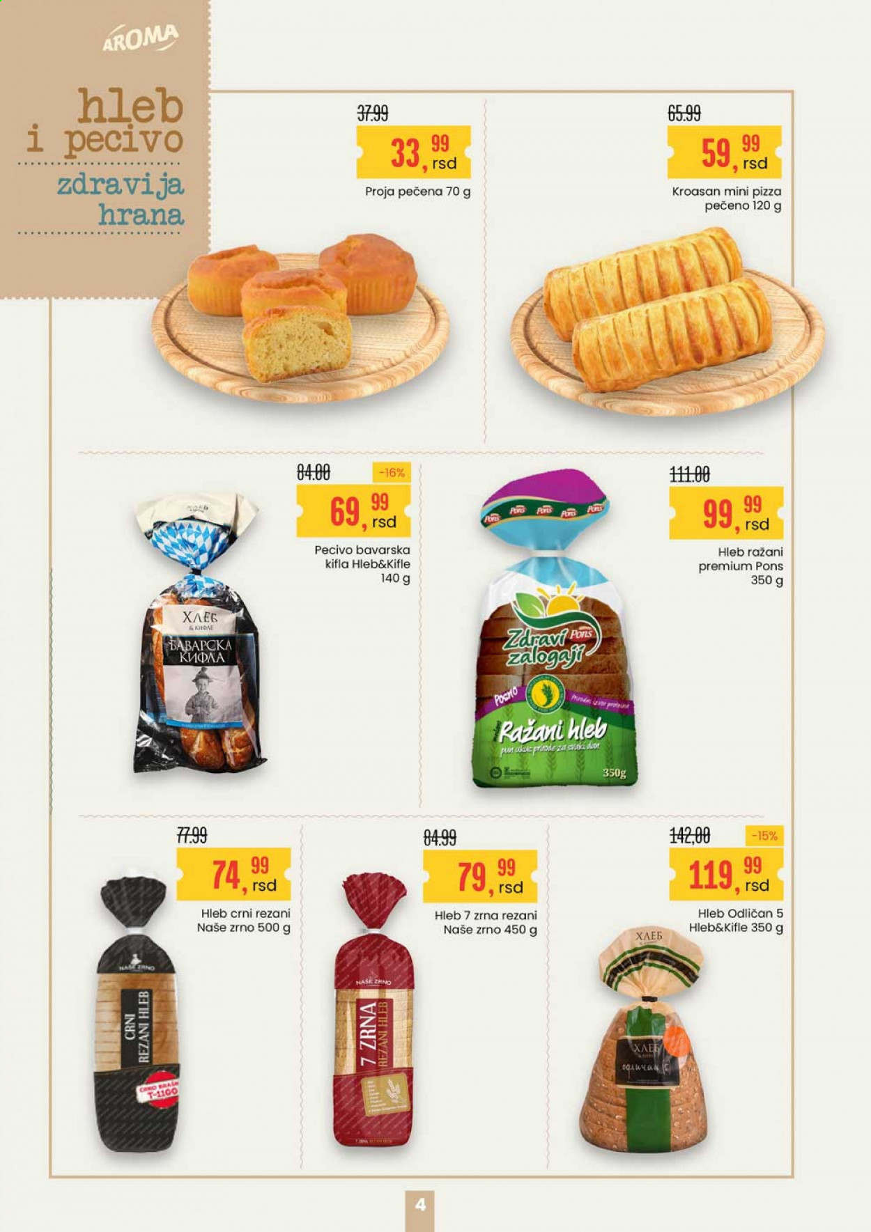 thumbnail - Aroma Market katalog - 19.02.2021 - 04.03.2021 - Proizvodi na akciji - hleb, rezani hleb, kifla, pecivo, kroasan, proja. Stranica 4.