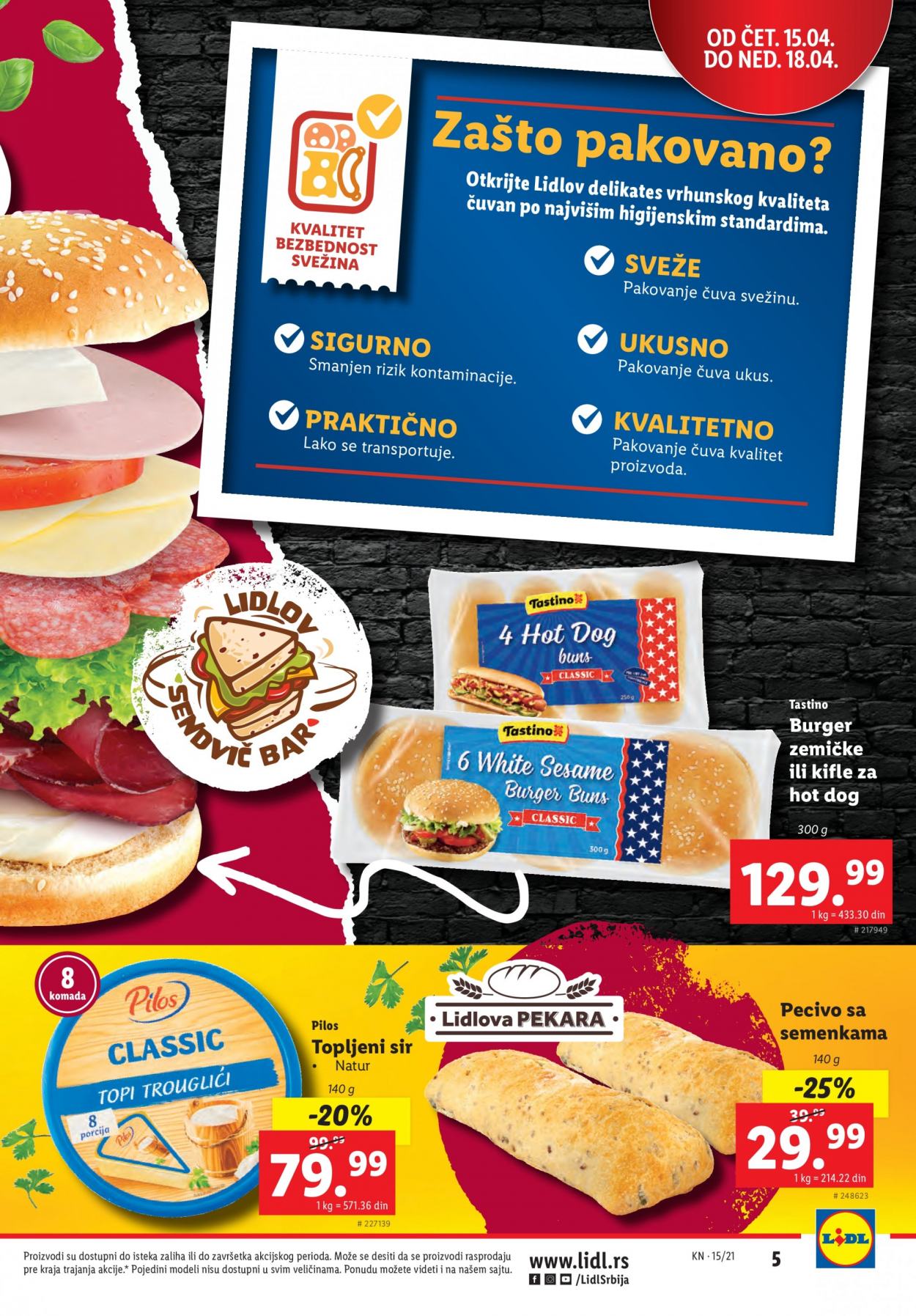 thumbnail - Lidl katalog - 15.04.2021 - 21.04.2021 - Proizvodi na akciji - kifle za hot dog, burger zemičke, pecivo, Pilos, topljeni sir, Tastino. Stranica 5.