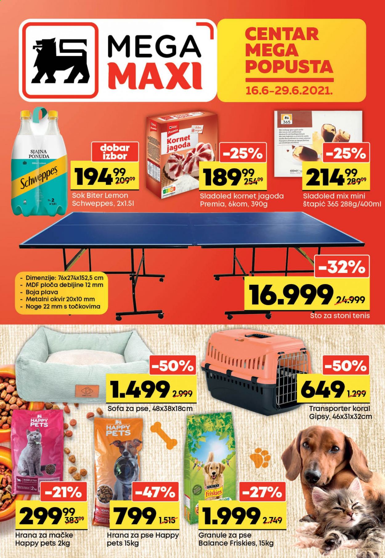 thumbnail - Mega Maxi katalog - 16.06.2021 - 29.06.2021 - Proizvodi na akciji - Schweppes, sok, limunada, sladoled, hrana za mačke, hrana za pse, Purina, Friskies, set za stoni tenis. Stranica 1.
