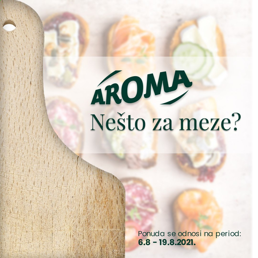 Aroma Market katalog - 06.08.2021 - 19.08.2021. Stranica 1