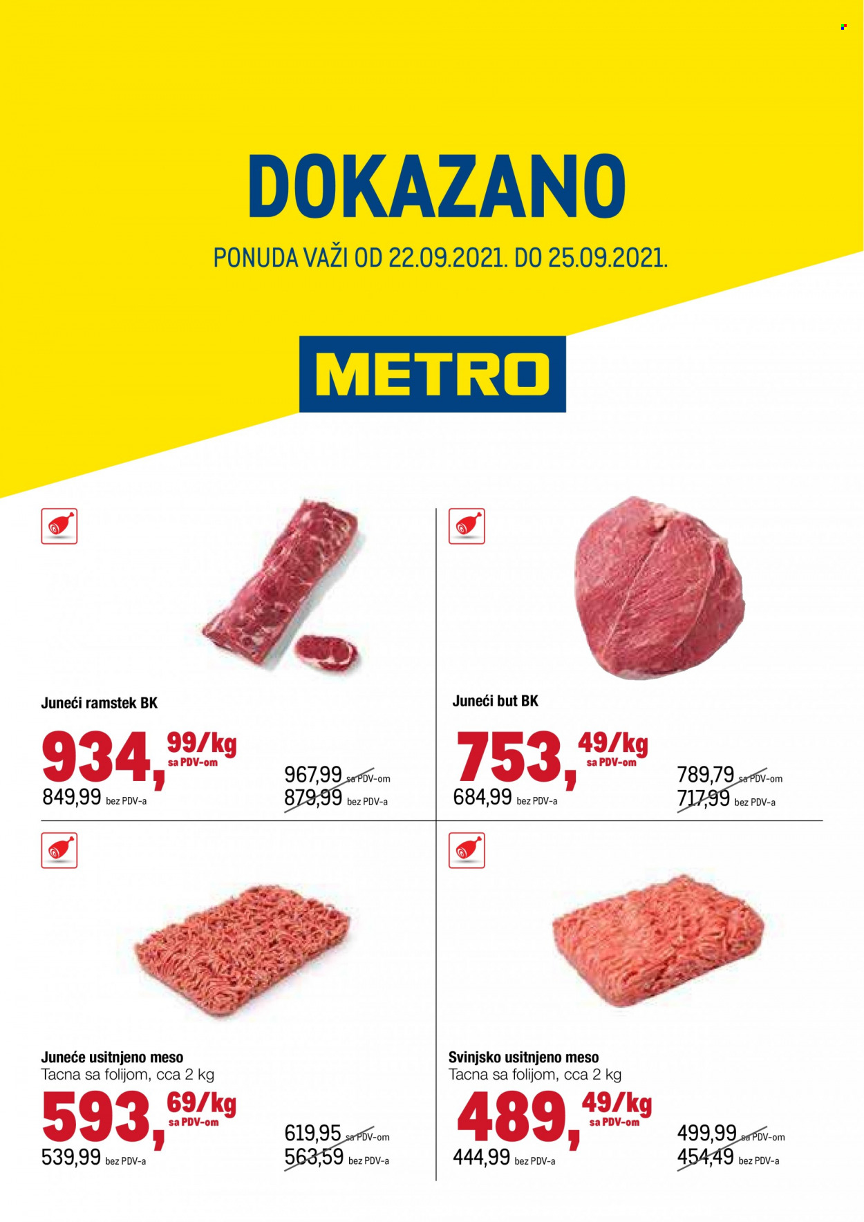 thumbnail - Metro katalog - 22.09.2021 - 25.09.2021 - Proizvodi na akciji - juneći but, juneće meso, ramstek, mleveno meso, svinjsko mleveno meso, svinjsko meso. Stranica 1.