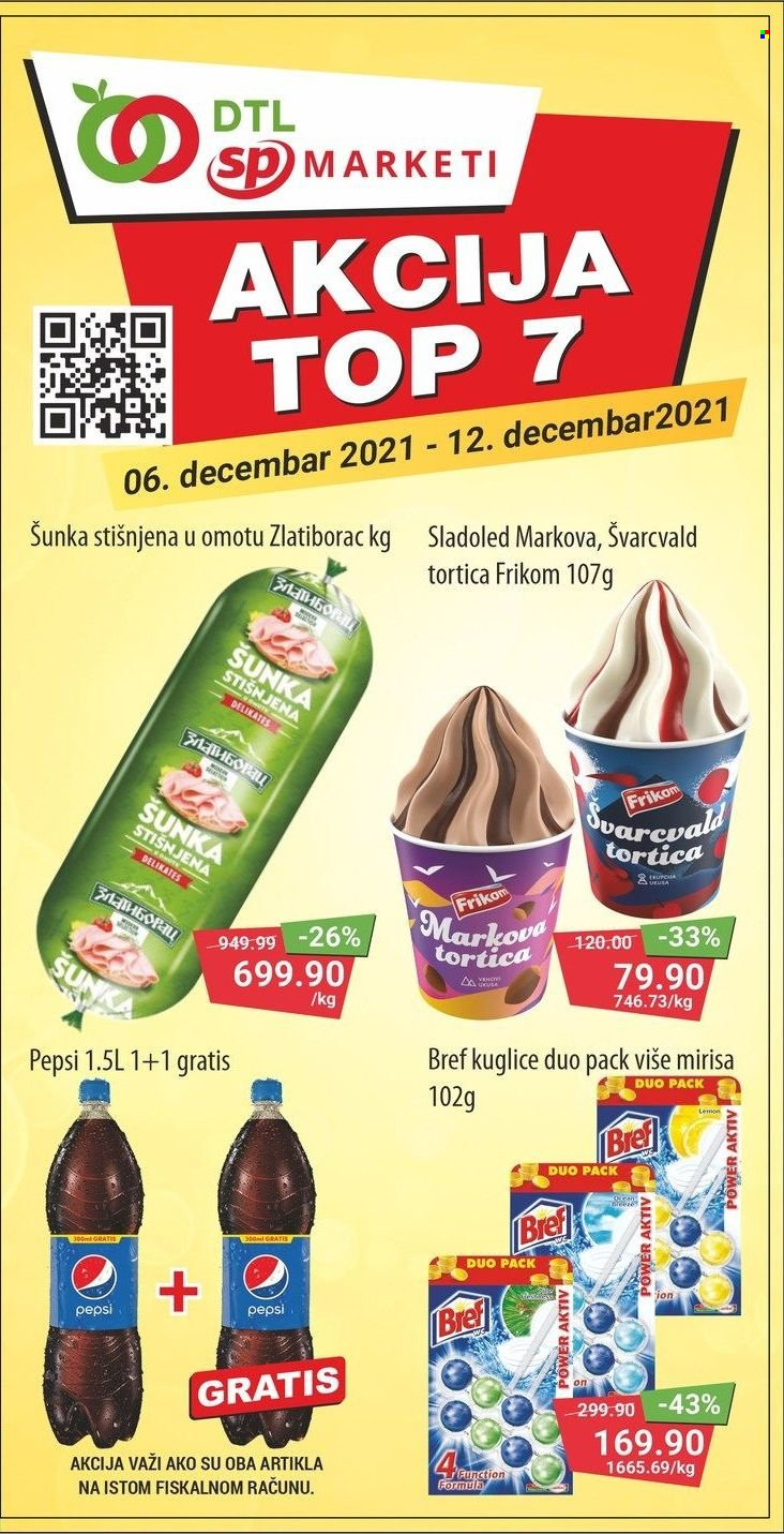 thumbnail - Senta Promet katalog - 06.12.2021 - 12.12.2021 - Proizvodi na akciji - Pepsi, Frikom, šunka, Zlatiborac, sladoled, Bref. Stranica 1.