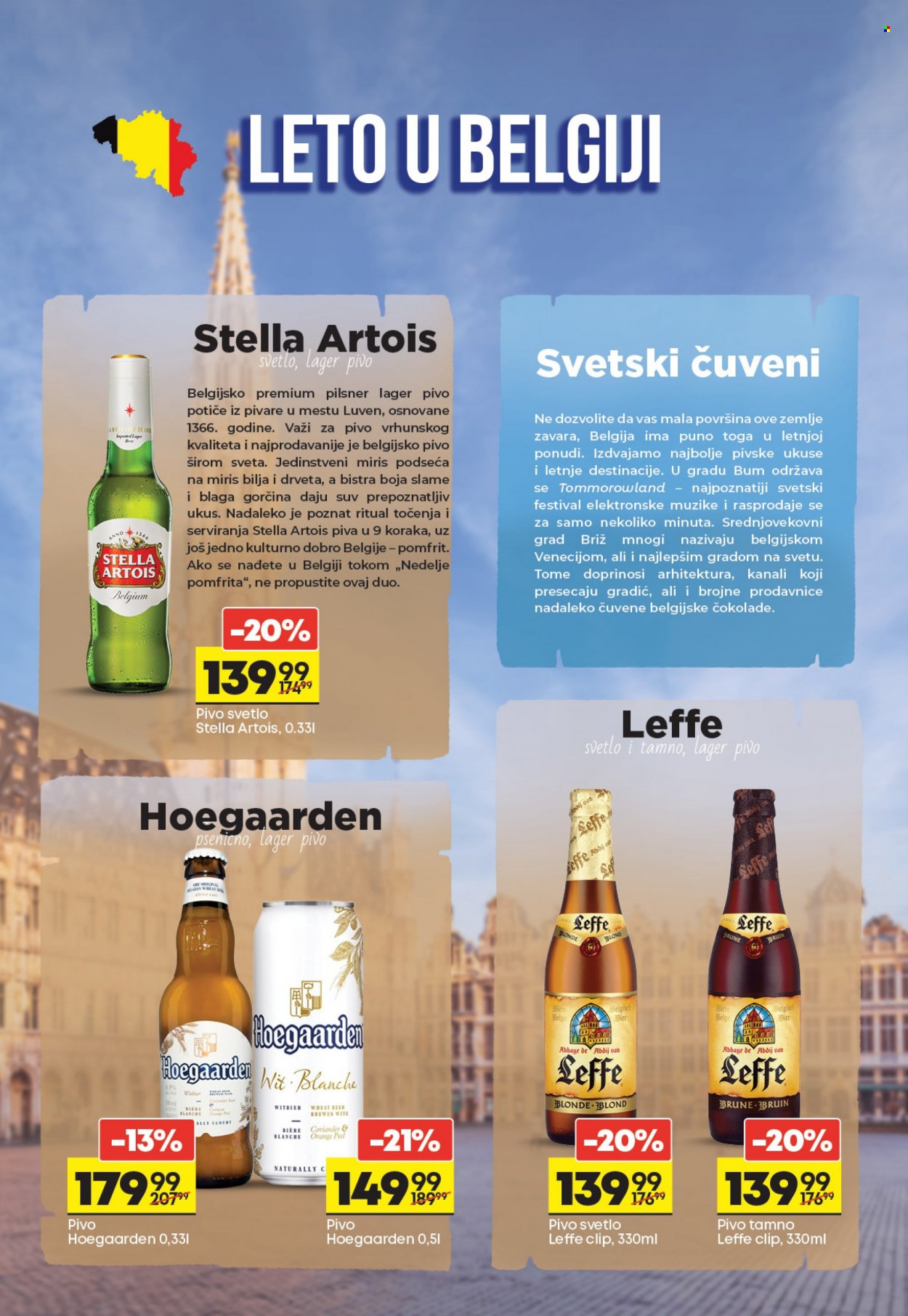 thumbnail - Maxi katalog - 11.08.2022 - 31.08.2022 - Proizvodi na akciji - Hoegaarden, Leffe, pivo svetle, pivo tamne, Stella Artois, Dobro, pomfrit, čokolada. Stranica 6.