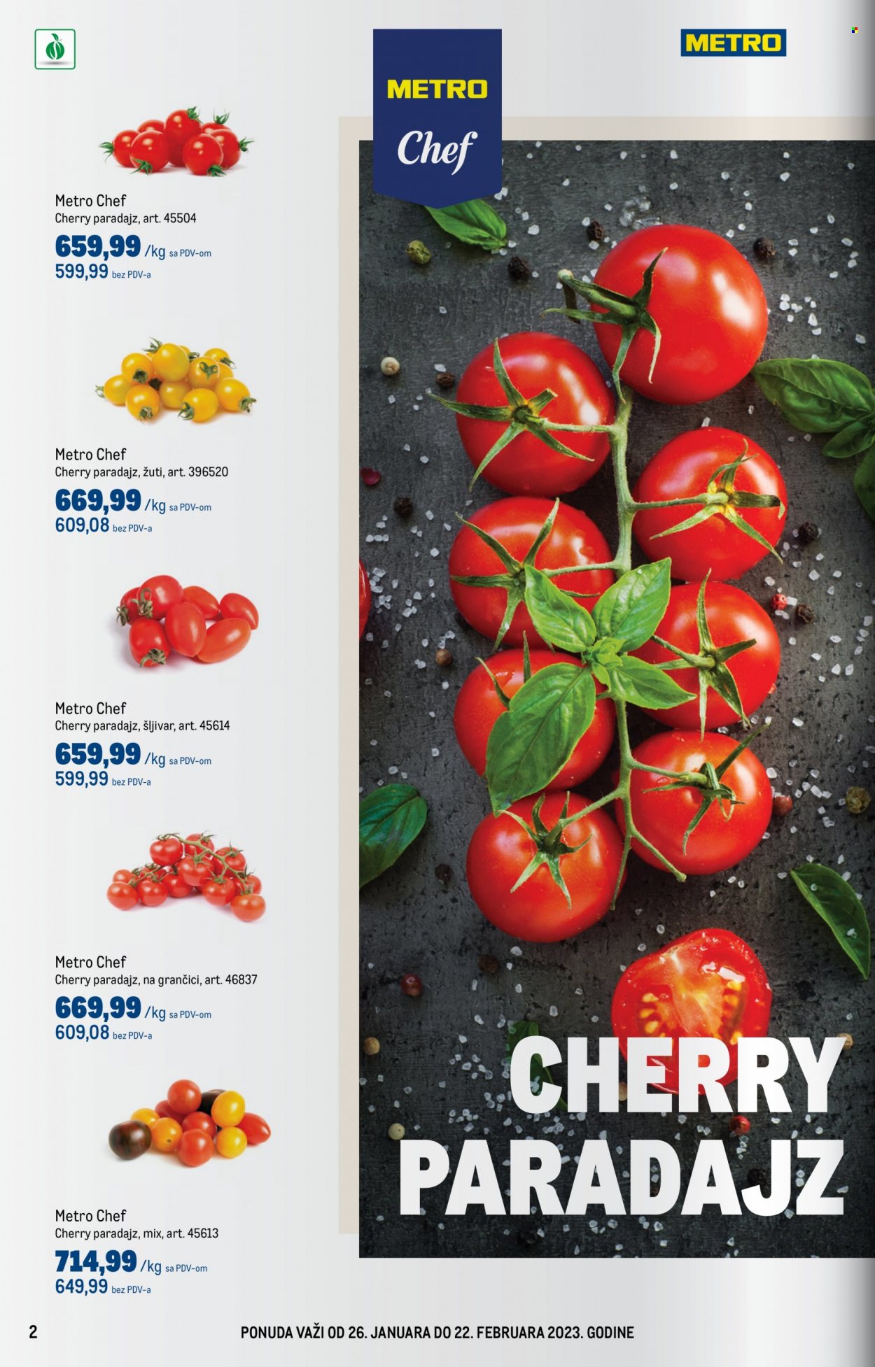 thumbnail - Metro katalog - 26.01.2023 - 22.02.2023 - Proizvodi na akciji - Metro Chef, paradajz, paradajz cherry. Stranica 2.