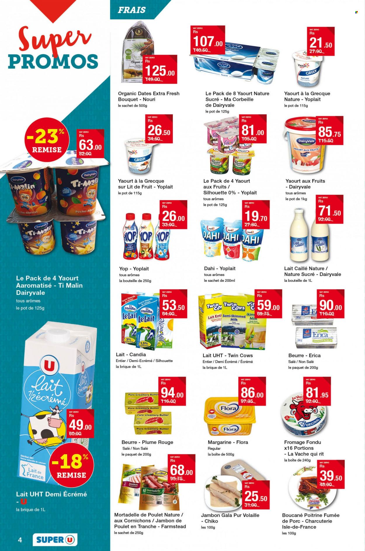 thumbnail - Super U Catalogue - 17.01.2023 - 5.02.2023 - Sales products - Gala, The Laughing Cow, Yoplait, milk, butter, margarine, fat spread, Flora, pot, halter, calcium. Page 4.