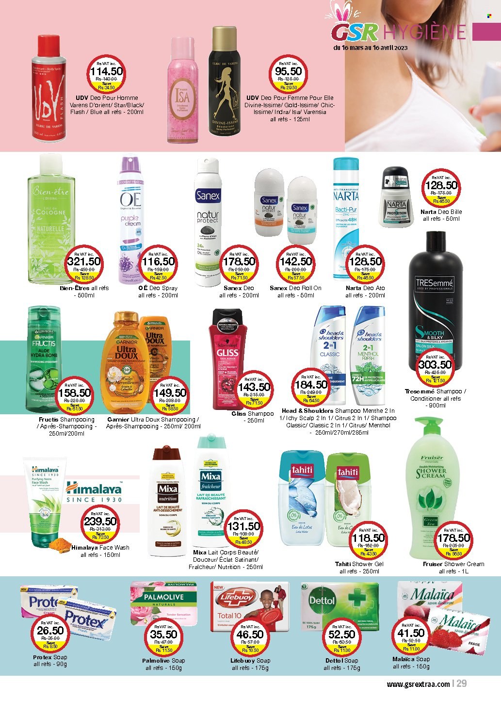 thumbnail - GSR Catalogue - 16.03.2023 - 16.04.2023 - Sales products - Mars, shower gel, Gliss, Palmolive, Protex, face gel, soap, Lifebuoy, face wash, conditioner, TRESemmé, Head & Shoulders, Fructis, body spray, Eclat, cologne, roll-on, Sanex, Lotus, Garnier, shampoo, Dettol, deodorant. Page 29.