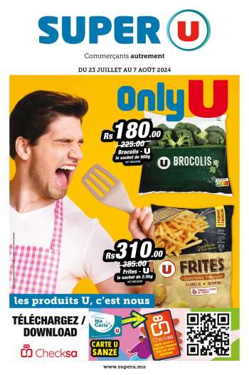 Super U Catalogue - 23.07.2024 - 7.08.2024.