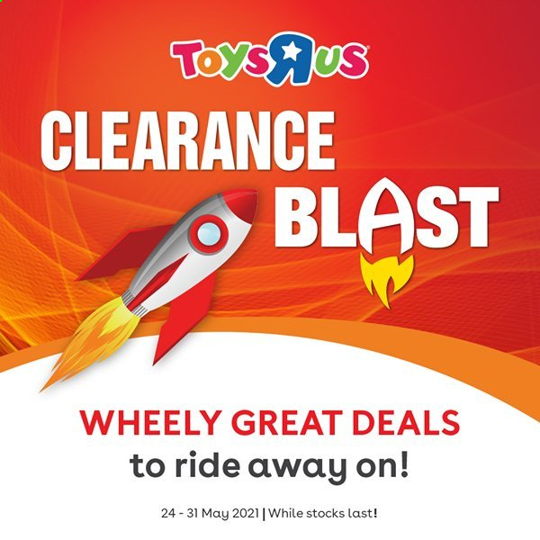 Toys R Us specials - 24/05/2021 - 31/05/2021. Page 1