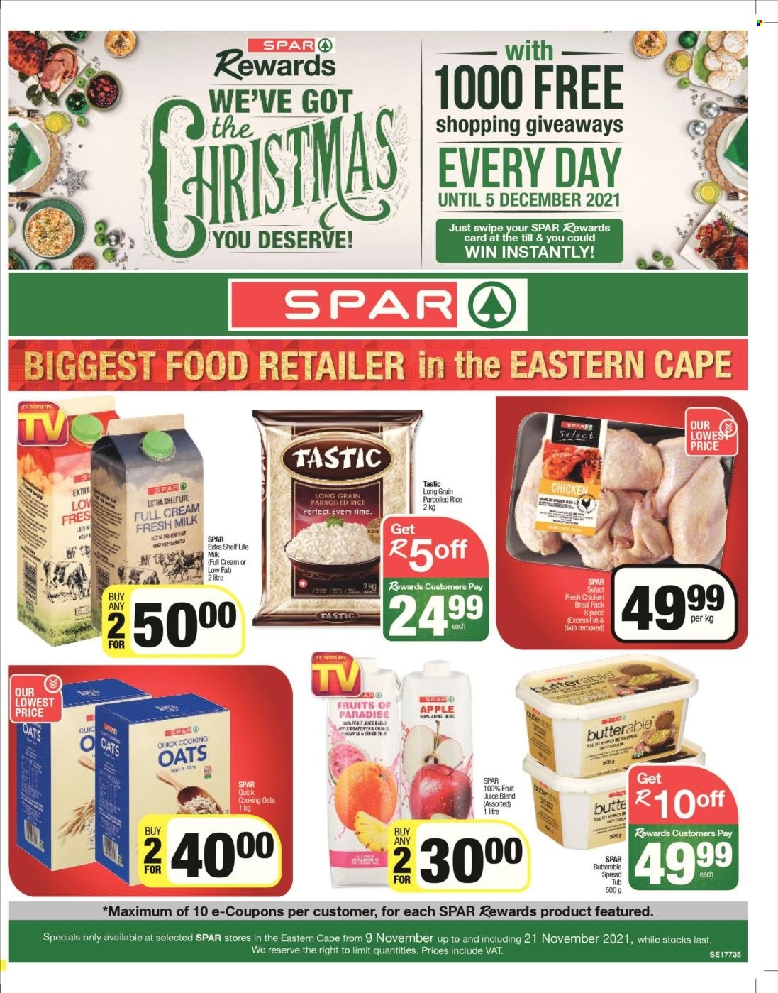 SPAR catalogue  - 09/11/2021 - 21/11/2021 - Sales products - milk, oats, rice, parboiled rice, Tastic, fruit juice, juice. Page 1.