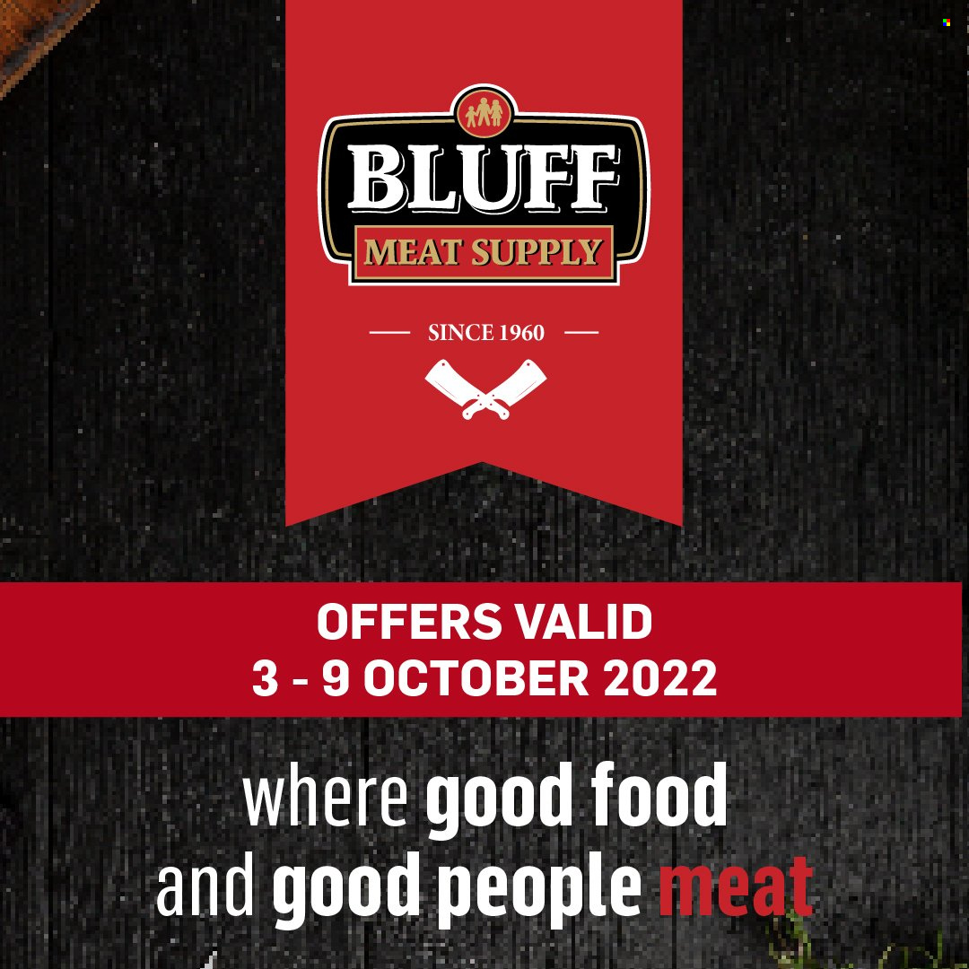 Bluff Meat Supply specials - 03/10/2022 - 09/10/2022. Page 1