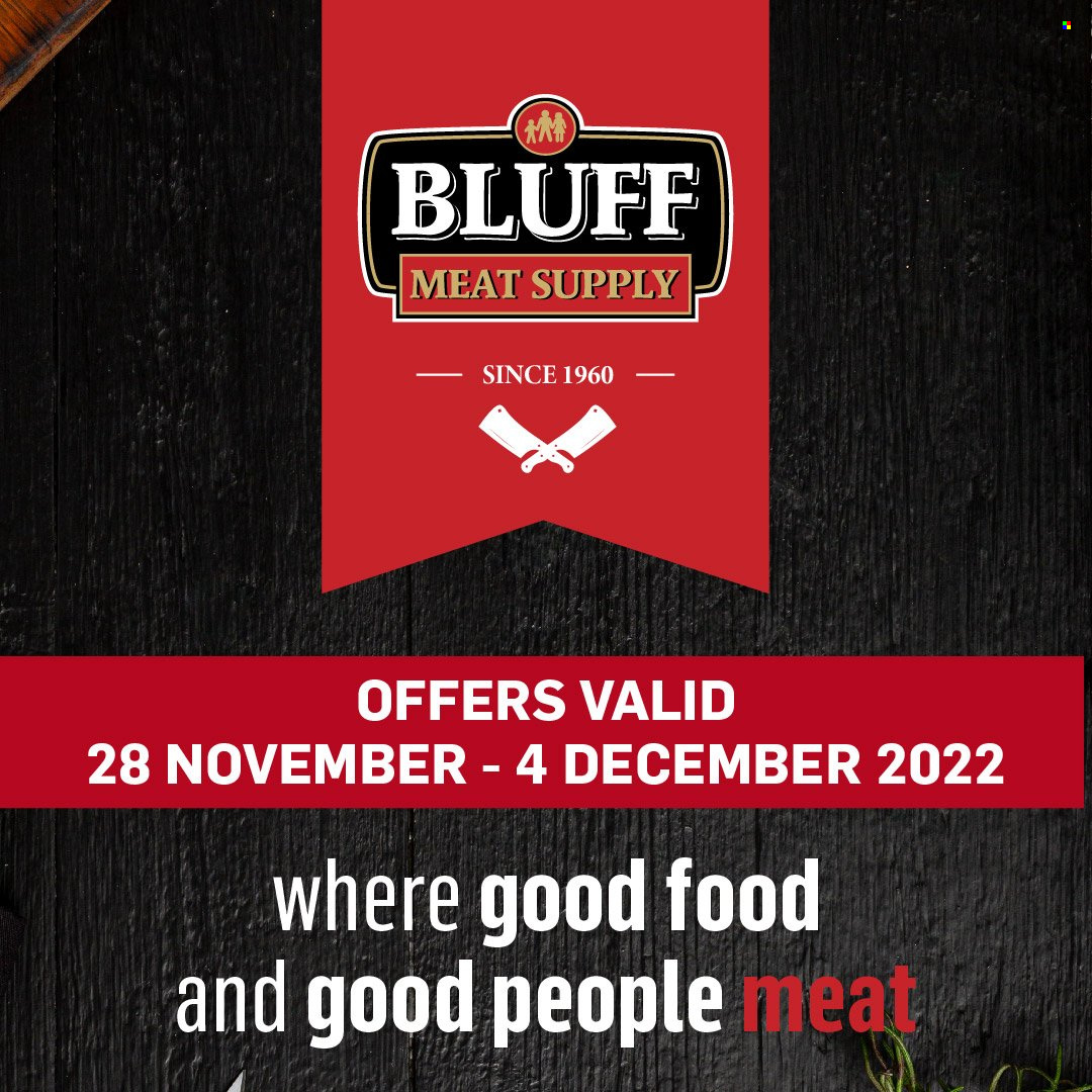 Bluff Meat Supply specials - 28/11/2022 - 04/12/2022. Page 1