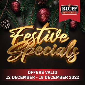 Bluff Meat Supply catalogue  - 12/12/2022 - 18/12/2022.
