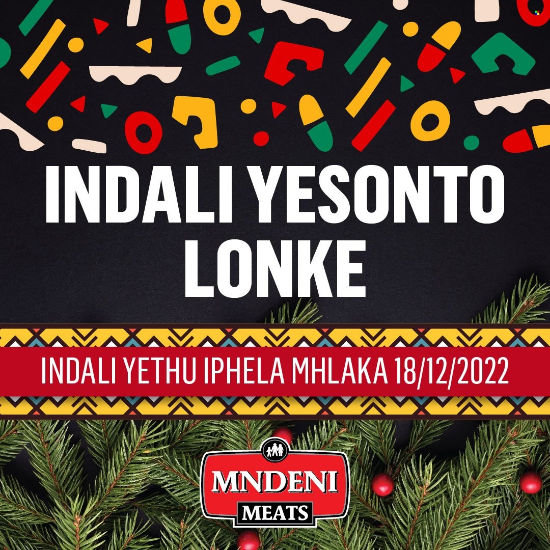 Mndeni Meats specials - 12/12/2022 - 18/12/2022. Page 1